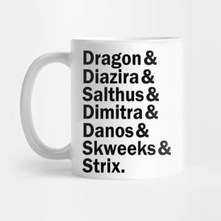 The D.E.L.V.E.R.S. (& Their DM) (Light Shirts) Mug